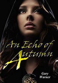 An Echo of Autumn