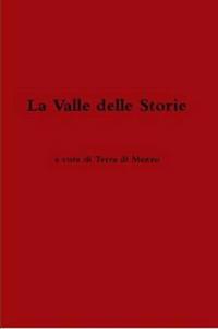 La Valle Delle Storie