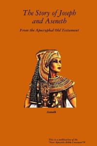 The book of Joseph and Aseneth