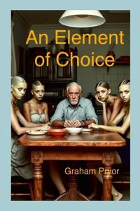 An Element Of Choice