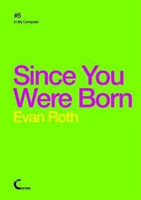 Since You Were Born