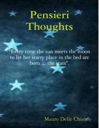 Pensieri Thoughts