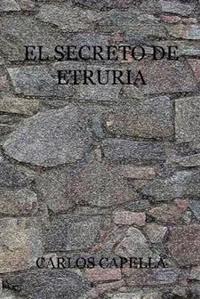 EL Secreto De Etruria