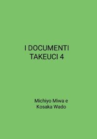 I Documenti Takeuci 4