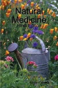 Natural Medicine: Hindi Edition