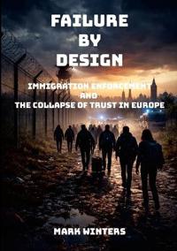 Failure by Design