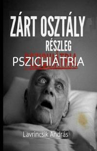 Zárt Osztály Részleg Pszichiátria