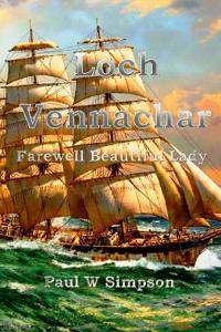 Loch Vennachar - Farewell Beautiful Lady