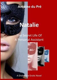 Natalie - The Secret Life Of A Personal Assistant