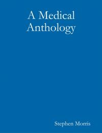 Medical Anthology