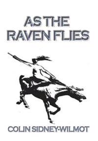 Bokomslag for "As the Raven Flies"