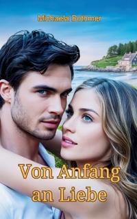Von Anfang an Liebe