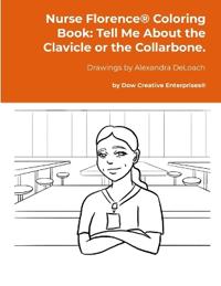 Nurse Florence(R) Coloring Book