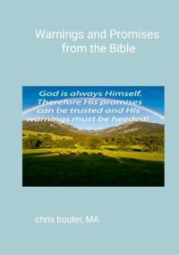 Warnings And Promises From The Bible