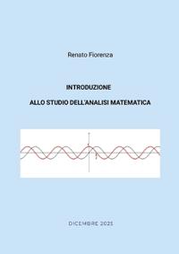 Introduzione allo studio dell'Analisi Matematica