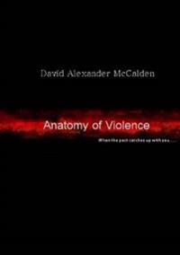 Anatomy of Violence