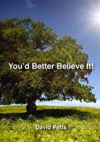 You'd Better Believe it [6th Edition]