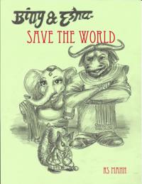 Billy and Esha Save the World
