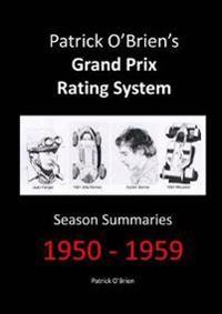 Patrick O'brien's Grand Prix Rating System: Season Summaries 1950-1959