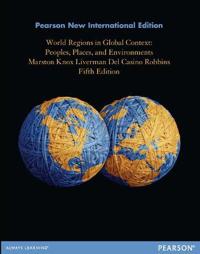 World Regions in Global Context: Peoples, Places, and Environments