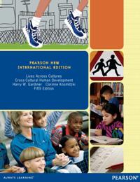 Lives Across Cultures: Cross-Cultural Human Development