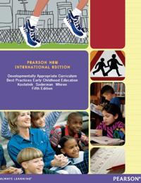 Developmentally Appropriate Curriculum: Best Practices in Early Childhood Education