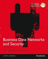Business Data Networks and Security, Global Edition