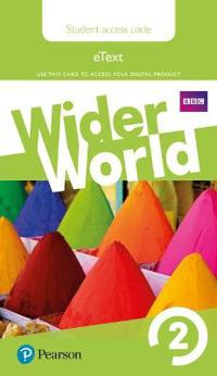 Wider World 2 eBook Students' Access Card
