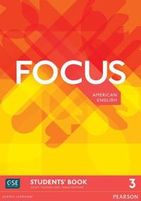 Focus AmE 3 Students' Book