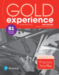 Gold Experience 2nd Edition Exam Practice: Cambridge English Preliminary for Schools (B1)
