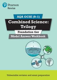 Pearson REVISE AQA GCSE Combined Science Trilogy (Foundation) Model Answers Workbook - for 2026, 2027 exams