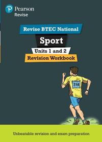 Pearson REVISE BTEC National Sport Units 12 Revision Workbook - for 2025 exams