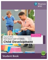 BTEC Tech Award 2022 Child Development Student Book