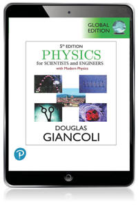 Physics for Scientists & Engineers with Modern Physics, Global Edition