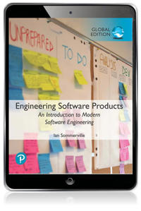 Engineering Software Products: An Introduction to Modern Software Engineering, Global Edition