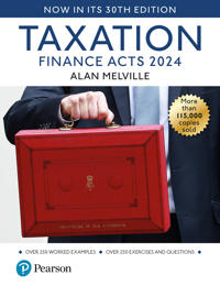 Taxation: Finance Act 2024, 30th edition + MyLab Taxation + Pearson eText