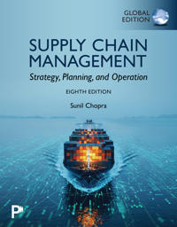 Supply Chain Management: Strategy, Planning, and Operation, Global Edition