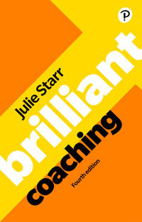 Brilliant Coaching 4e: Become a manager who can coach