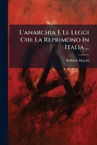 L'anarchia E Le Leggi Che La Reprimono In Italia ...