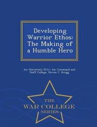 Developing Warrior Ethos