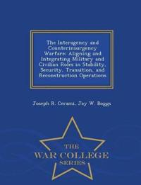 The Interagency and Counterinsurgency Warfare