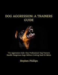 Dog Aggression