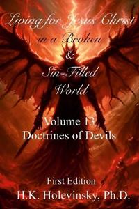 Living for Jesus Christ in a Broken and Sin-Filled World