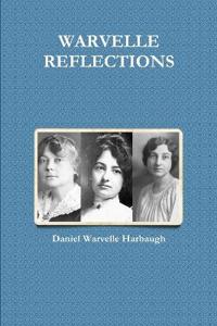 Warvelle Reflections