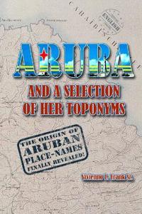 Aruba and a Selection of Her Toponyms