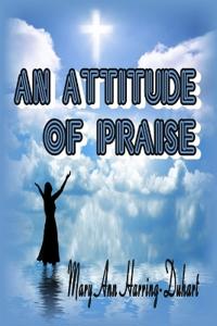 Bokomslag for "An Attitude of Praise"