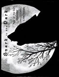 Snark in the Dark