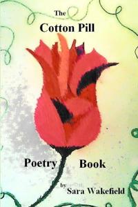 The Cotton Pill Poetry Book