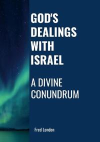 God's Dealings with Israel