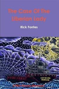 The Case Of The Liberian Lady